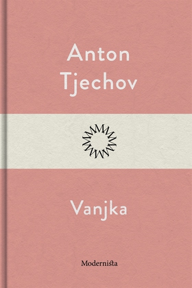 Vanjka (e-bok) av Anton Tjechov
