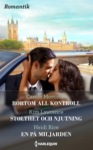Bortom all kontroll/Stolthet och njutning/En på