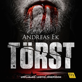 Törst (ljudbok) av Andreas Ek