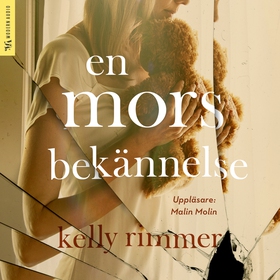 En mors bekännelse (ljudbok) av Kelly Rimmer
