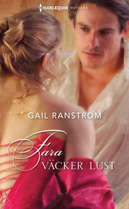 Fara väcker lust (e-bok) av Gail Ranstrom