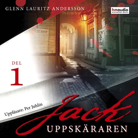 Jack Uppskäraren, del 1 (ljudbok) av Glenn Laur