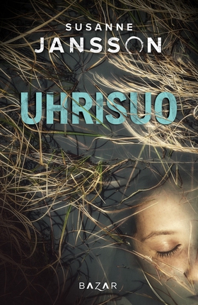 Uhrisuo (e-bok) av Susanne Jansson