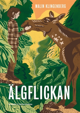 Älgflickan (e-bok) av Malin Klingenberg
