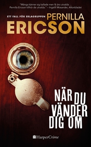 När du vänder dig om (e-bok) av Pernilla Ericso