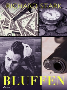 Bluffen (e-bok) av Richard Stark