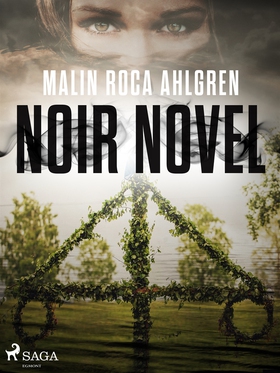 Noir Novel (e-bok) av Malin Roca Ahlgren