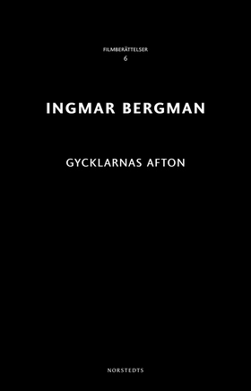 Gycklarnas afton (e-bok) av Ingmar Bergman