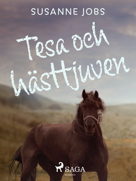 Tesa och hästtjuven (e-bok) av Susanne Jobs
