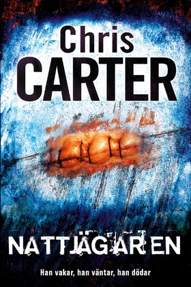 Nattjägaren (e-bok) av Chris Carter