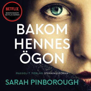 Bakom hennes ögon (ljudbok) av Sarah Pinborough