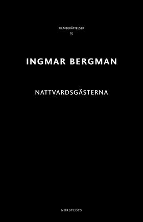 Nattvardsgästerna (e-bok) av Ingmar Bergman