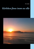 Kärleken finns inom oss alla