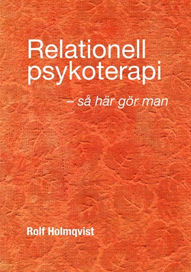 Relationell psykoterapi - så gör man (e-bok) av