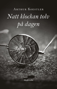 Natt klockan tolv på dagen (e-bok) av Arthur Ko