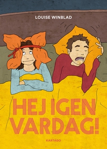 Hej igen vardag! (e-bok) av Louise Winblad