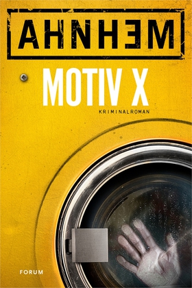 Motiv X (e-bok) av Stefan Ahnhem