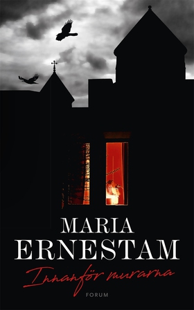 Innanför murarna (e-bok) av Maria Ernestam