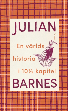 En världshistoria i 10 1/2 kapitel (e-bok) av J