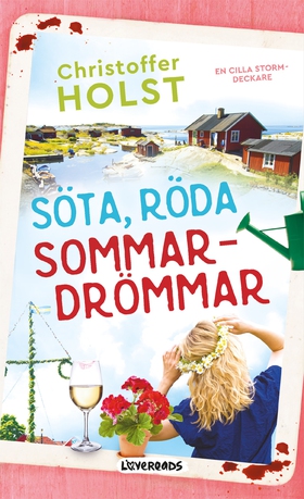 Söta, röda sommardrömmar (e-bok) av Christoffer