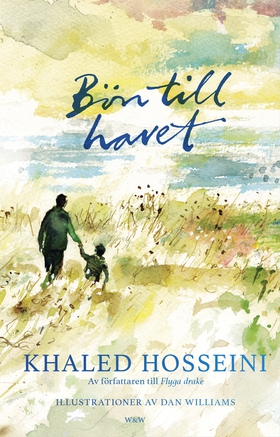 Bön till havet (e-bok) av Khaled Hosseini