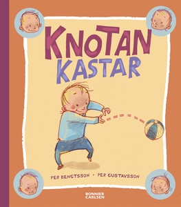 Knotan kastar (e-bok) av Per Bengtsson