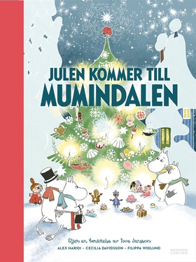 Julen kommer till Mumindalen (e-bok) av Tove Ja