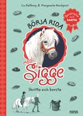 Börja rida med Sigge : borsta och skritta