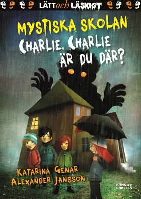 Charlie, Charlie, är du där? (e-bok) av Katarin