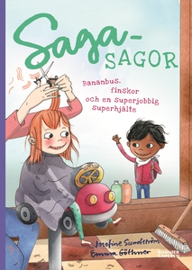 Sagasagor. Bananbus, finskor och en superjobbig