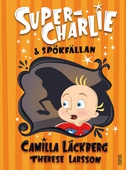 Super-Charlie och spökfällan