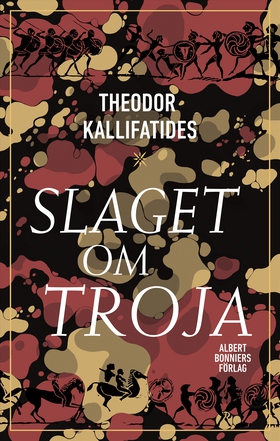 Slaget om Troja (e-bok) av Theodor Kallifatides