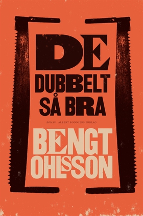 De dubbelt så bra (e-bok) av Bengt Ohlsson