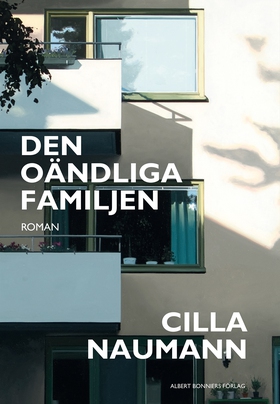 Den oändliga familjen (e-bok) av Cilla Naumann