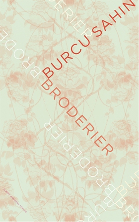 Broderier (e-bok) av Burcu Sahin