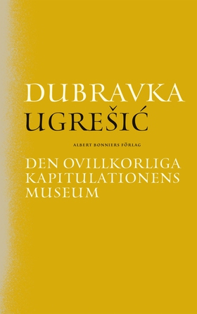 Den ovillkorliga kapitulationens museum (e-bok)