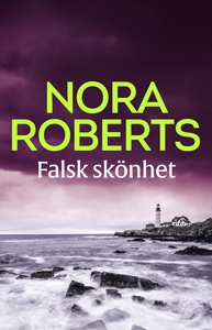 Falsk skönhet (e-bok) av Nora Roberts