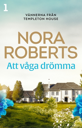 Att våga drömma (e-bok) av Nora Roberts