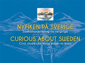 Nyfiken på Sverige/Curious about Sweden (e-bok)