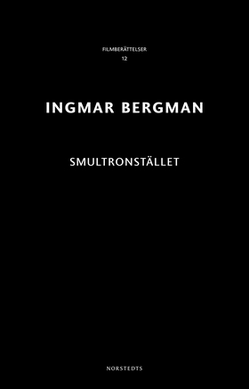 Smultronstället (e-bok) av Ingmar Bergman