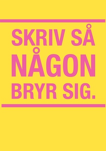 Skriv så någon bryr sig (e-bok) av Joakim Hedst