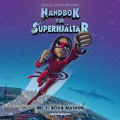 Handbok för superhjältar. Röda masken