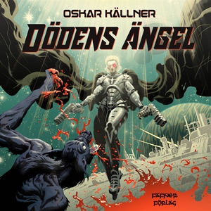 Dödens ängel (ljudbok) av Oskar Källner