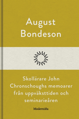 Skollärare John Chronschoughs memoarer från upp