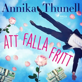 Att falla fritt (ljudbok) av Annika Thunell
