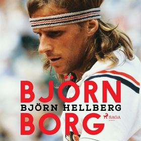 Björn Borg (ljudbok) av Björn Hellberg