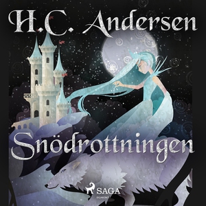 Snödrottningen (ljudbok) av H. C. Andersen