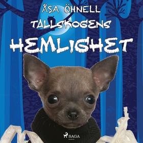 Tallskogens hemlighet (ljudbok) av Åsa Öhnell