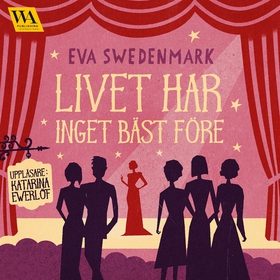 Livet har inget bäst före (ljudbok) av Eva Swed