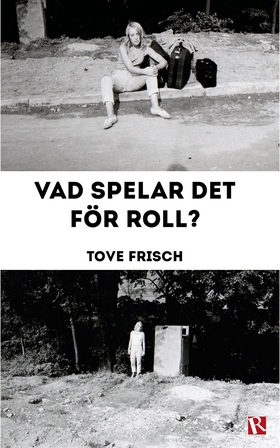 Vad spelar det för roll? (e-bok) av Tove Frisch